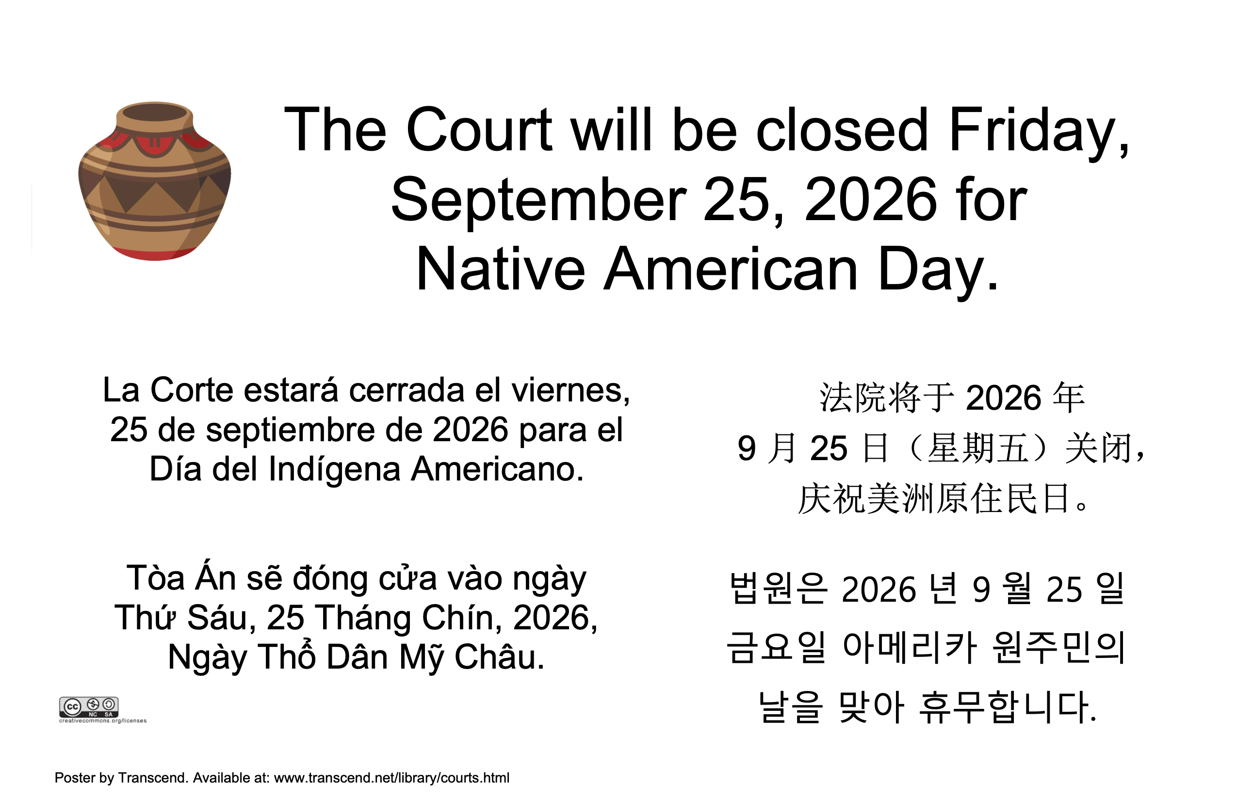 TThe court will be closed Friday, September 25, 2026 for Native American Day.